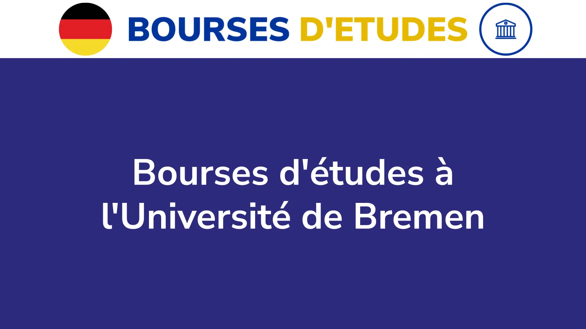 Bourses d'études à l'Université de Bremen