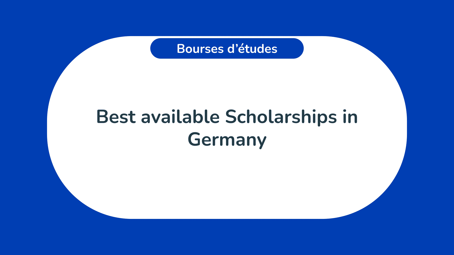 Best available Scholarships in Germany