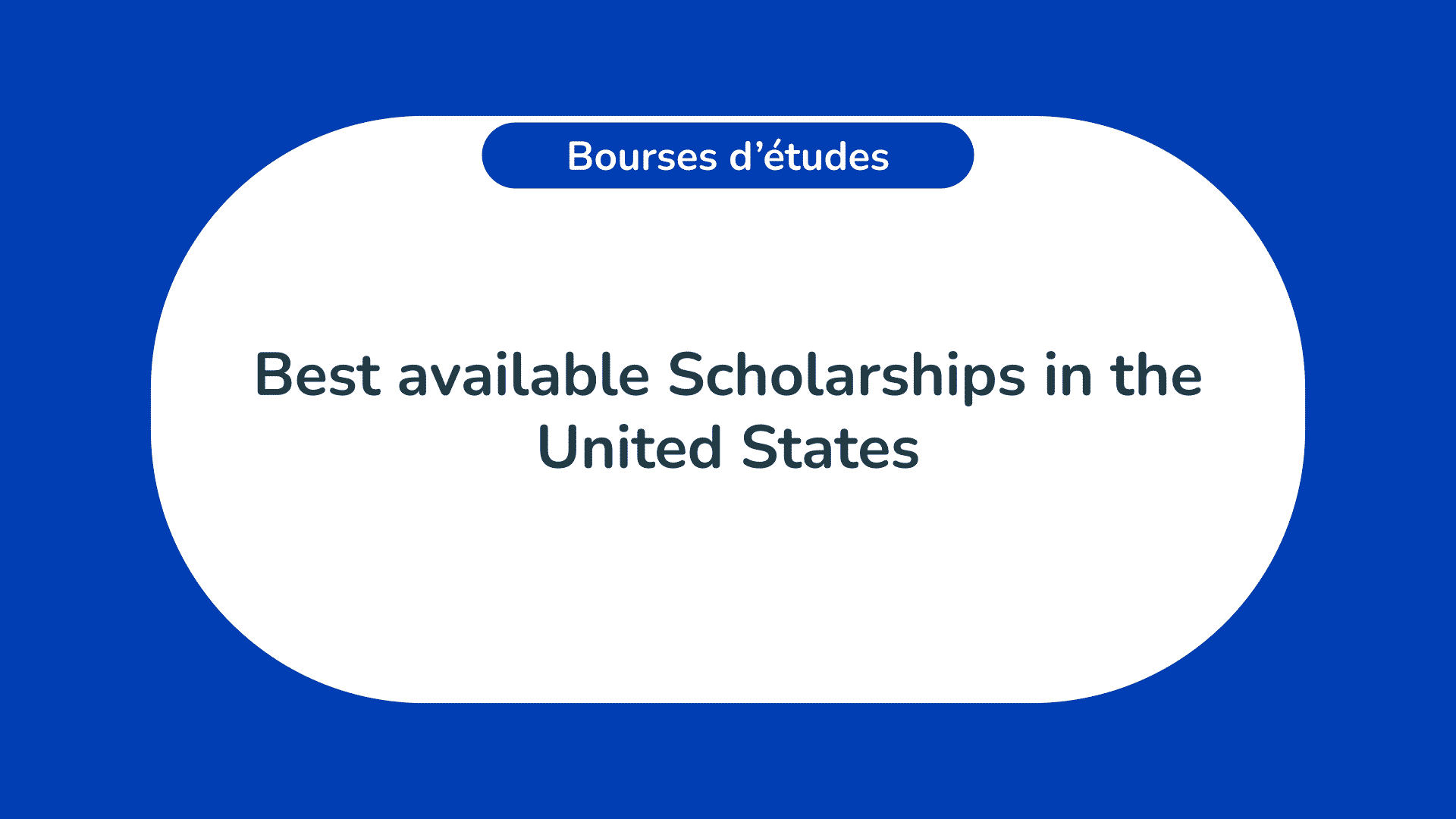 Best available Scholarships in the United States