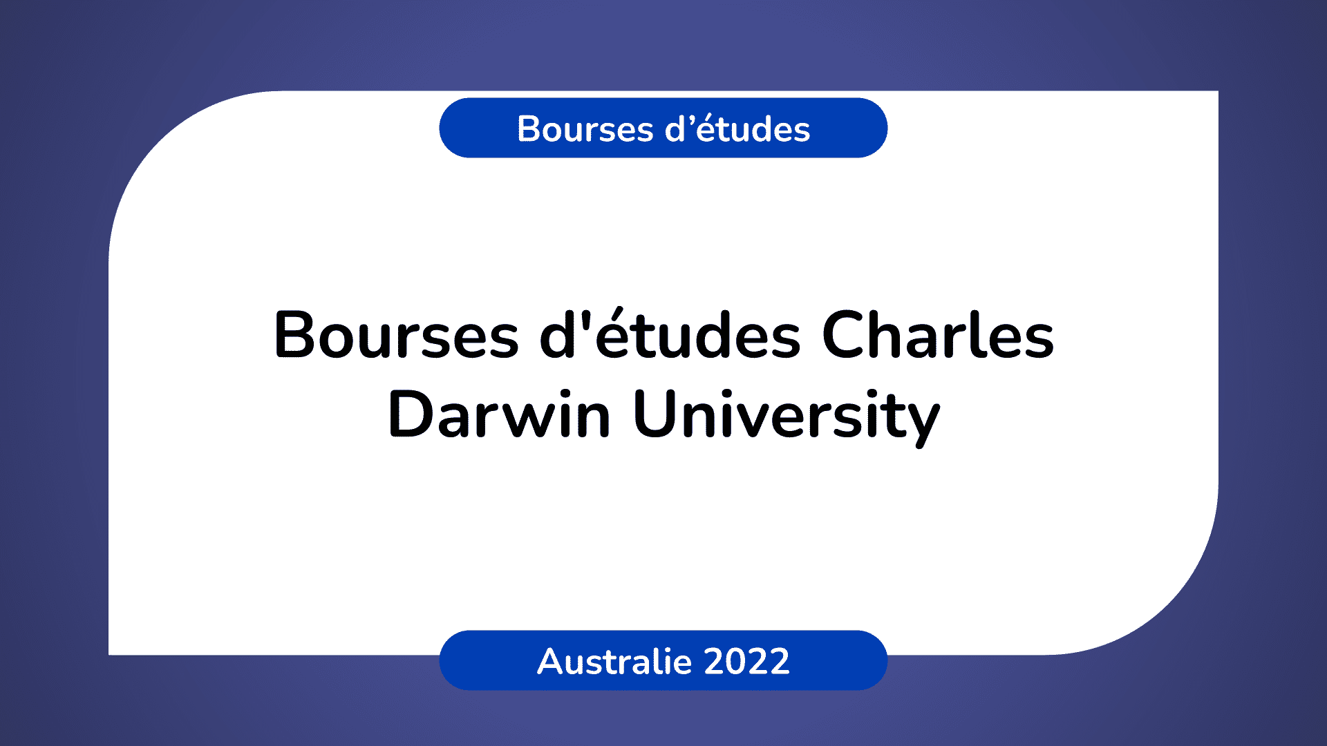 Bourses d'études Charles Darwin University en Australie 2022