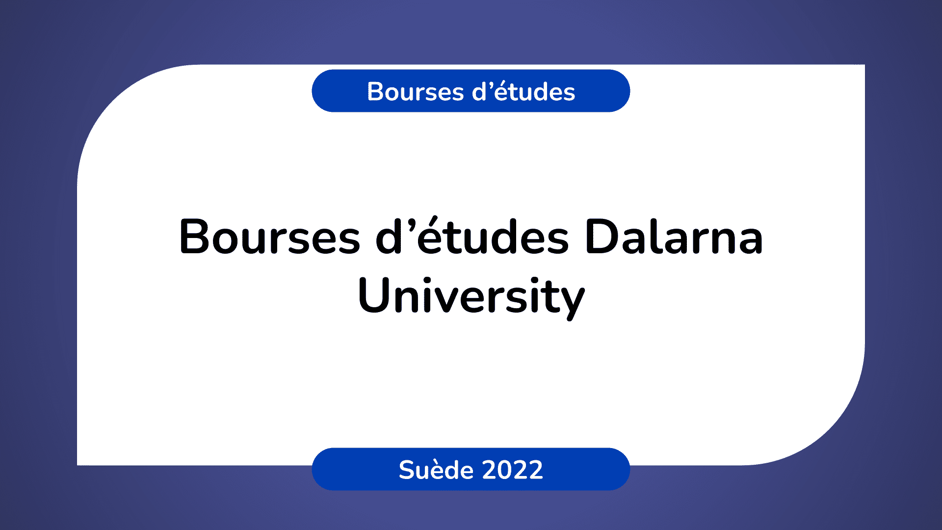 Bourses d'études Dalarna University en Suède 2022-2023