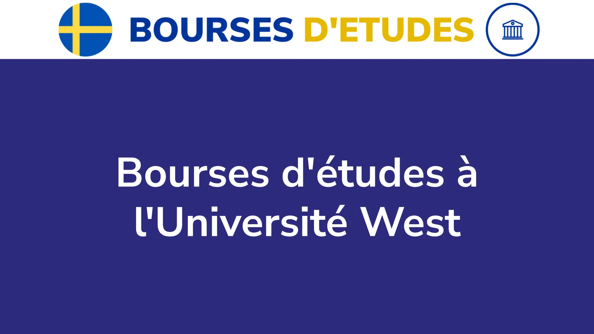 Bourses d'études à l'Université West