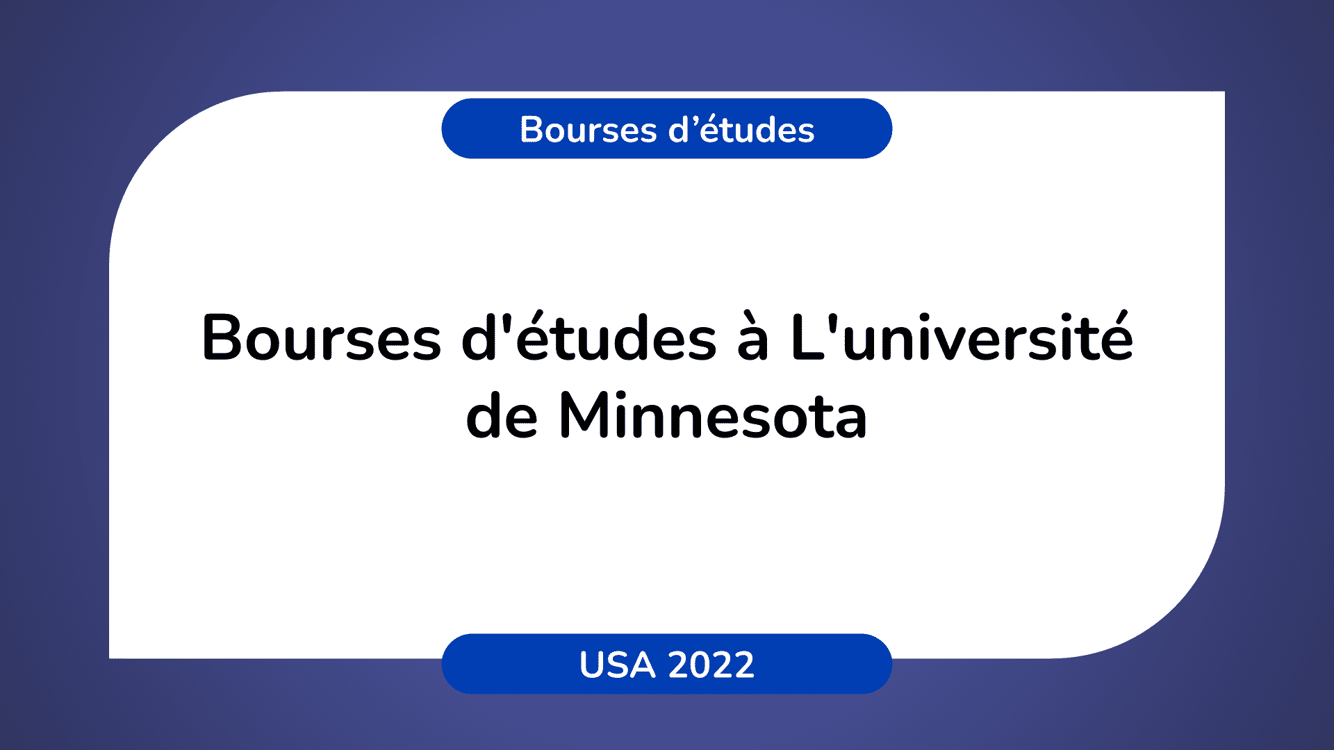 Bourses d'études Université Minnesota USA 2022