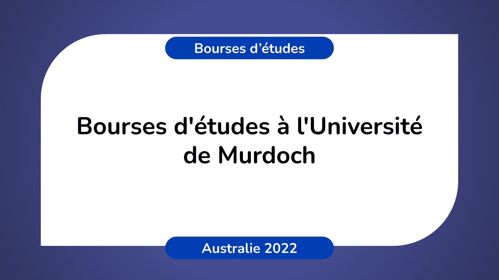 Bourses d'études Université de Murdoch en Australie 2022