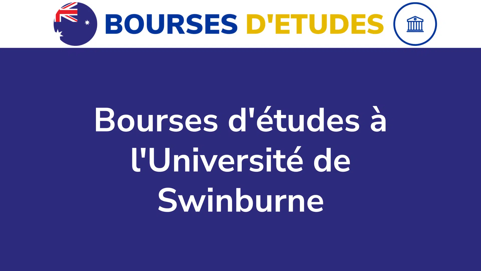 Bourses d'études à l'Université de Swinburne