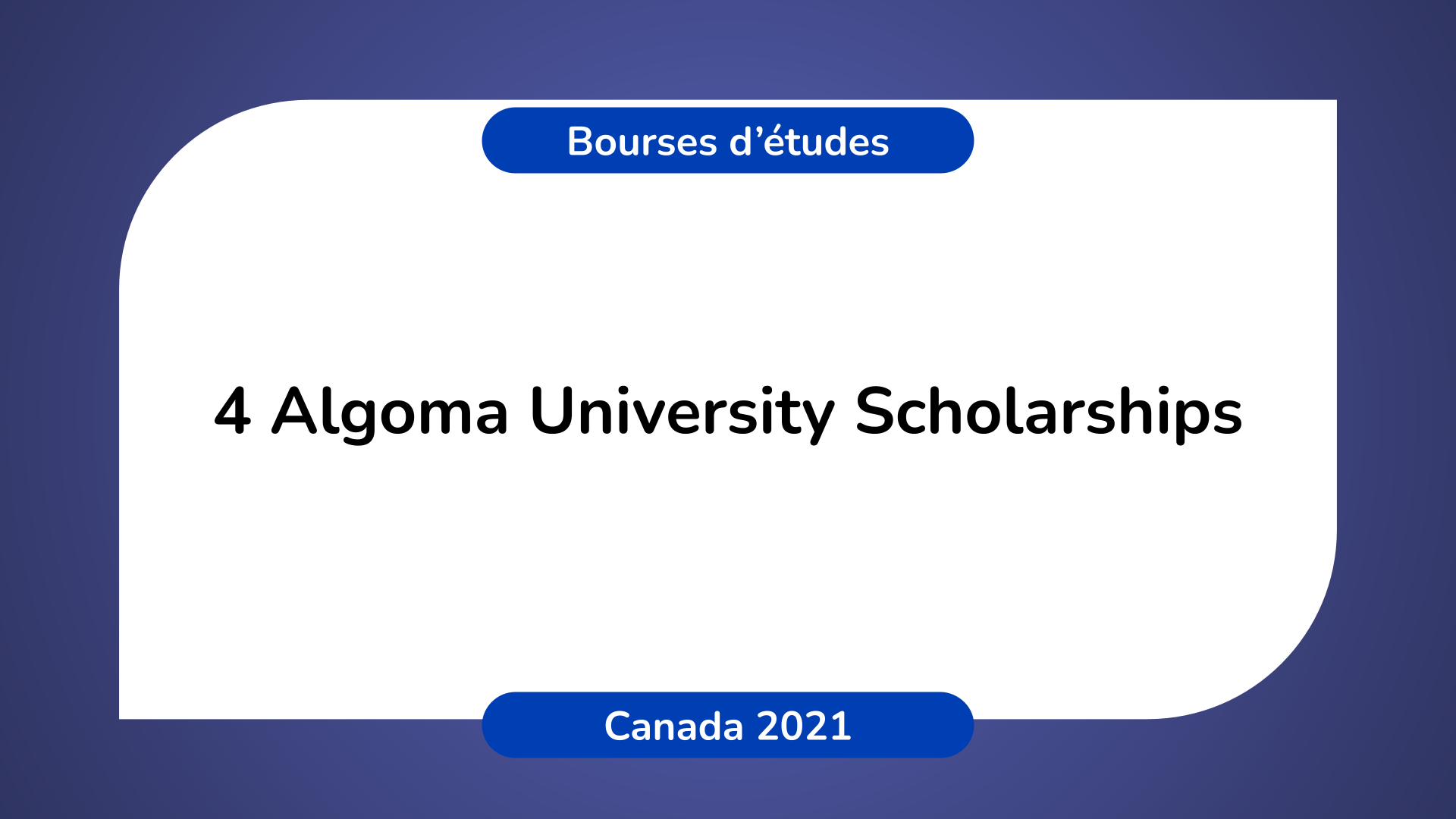 Algoma University Scholarships in Canada 2021