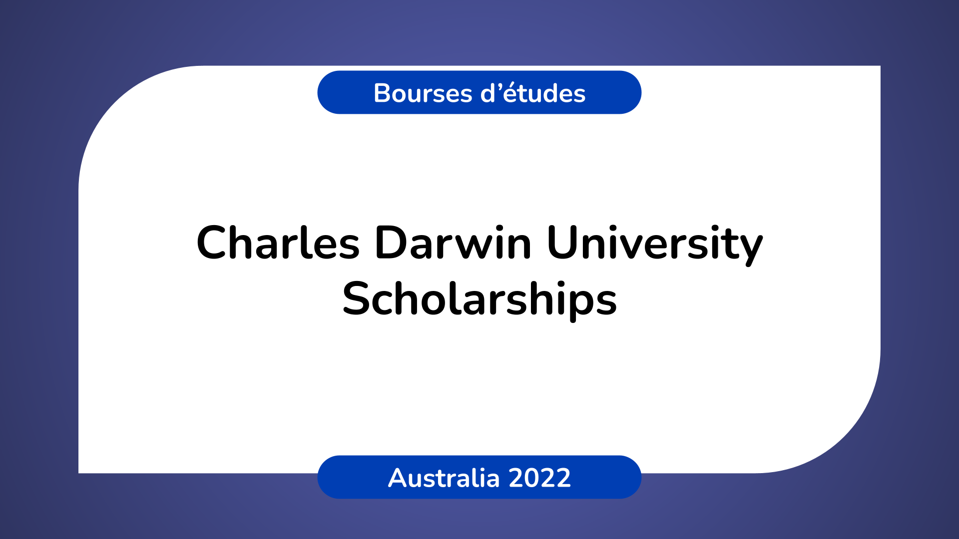 Charles Darwin University Scholarships Australia 2022
