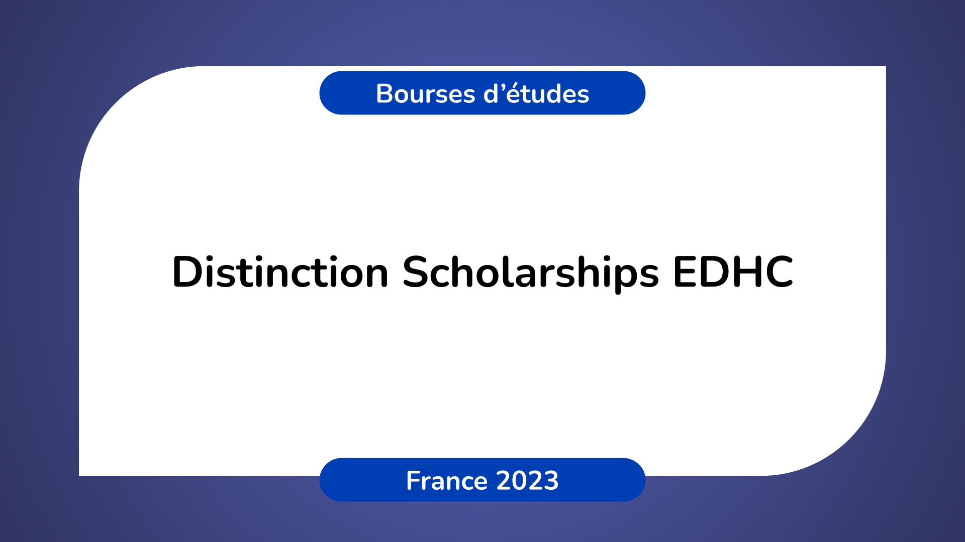 Distinction Scholarships EDHEC France 2023
