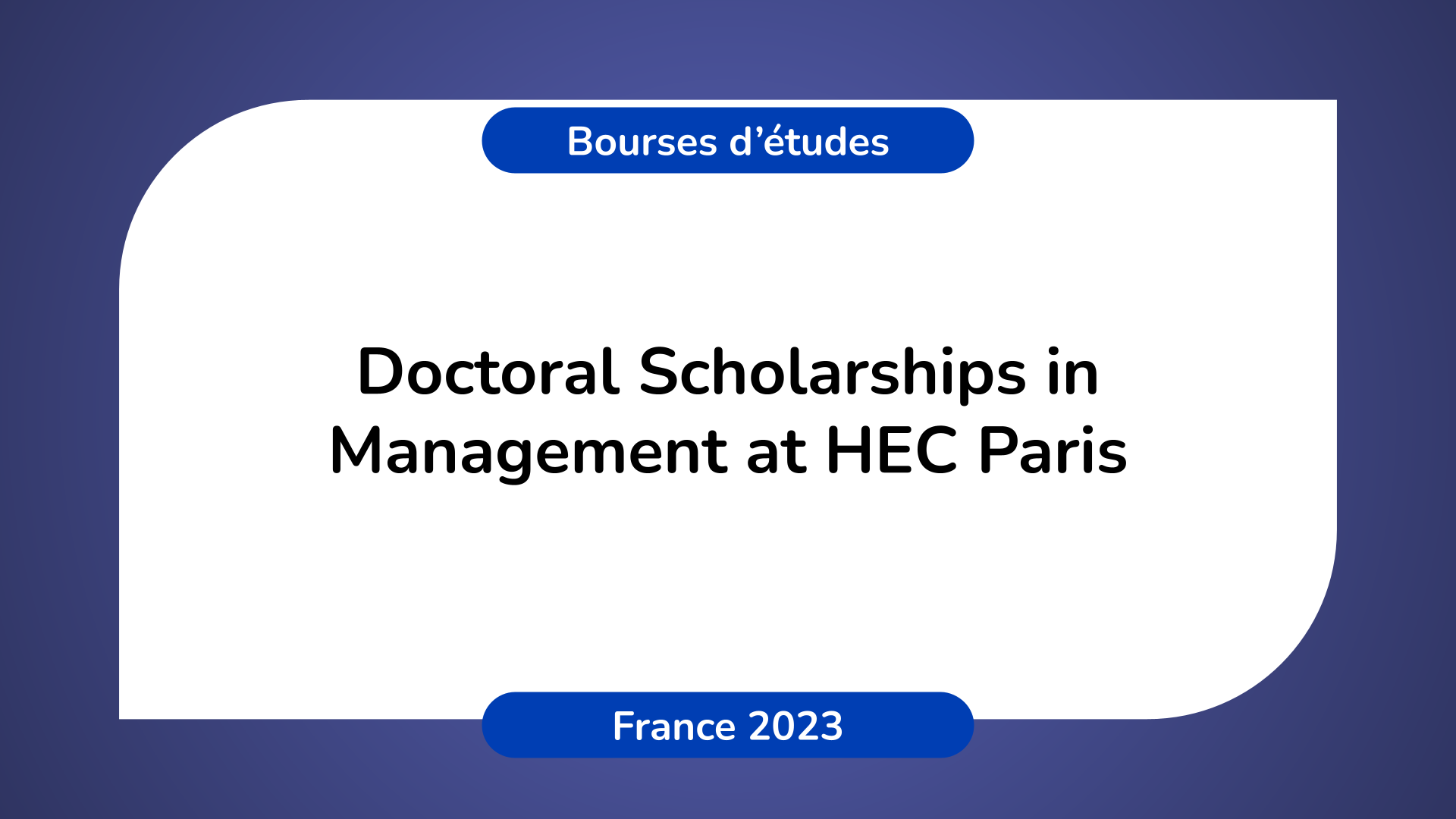 doctoral-scholarships-in-management-at-hec-paris-2023
