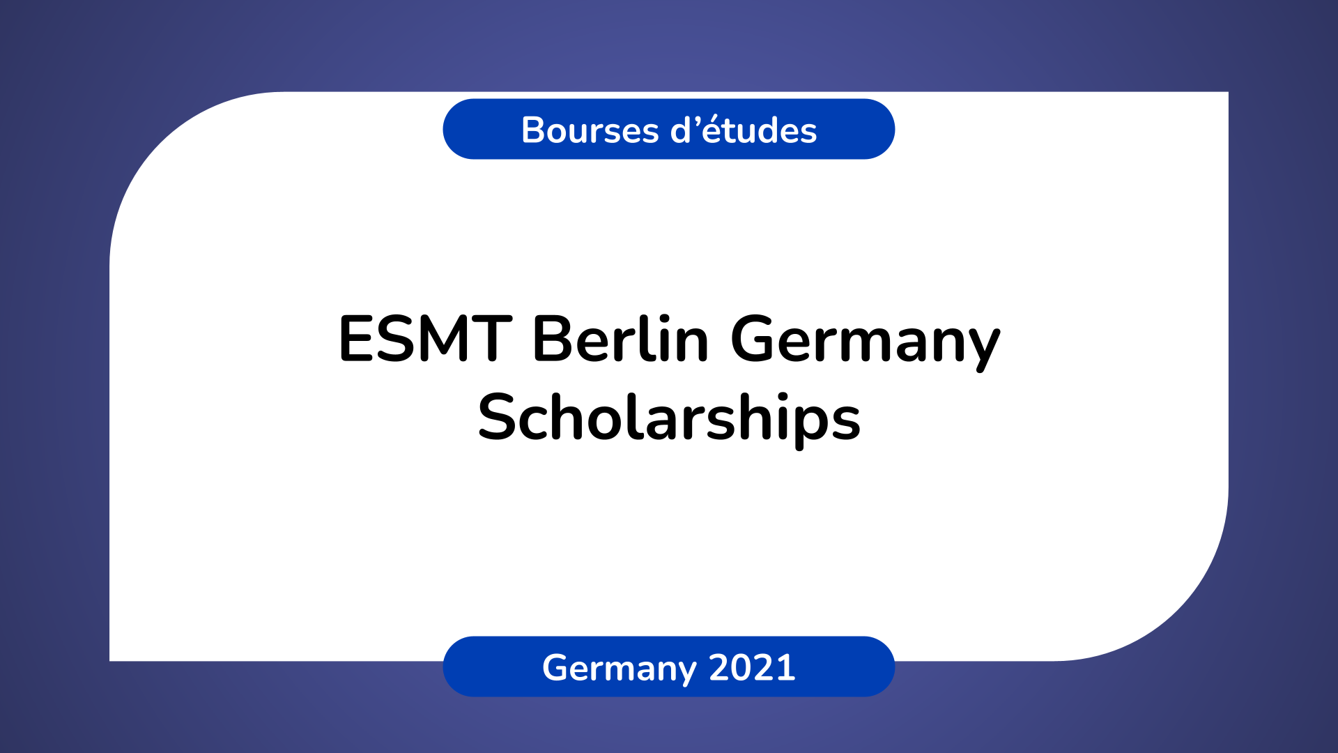 ESMT Berlin Germany Scholarships 2021