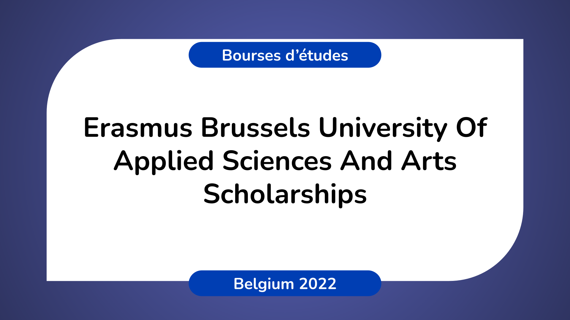 Erasmus Brussels University Of Applied Sciences And Arts Scholarships