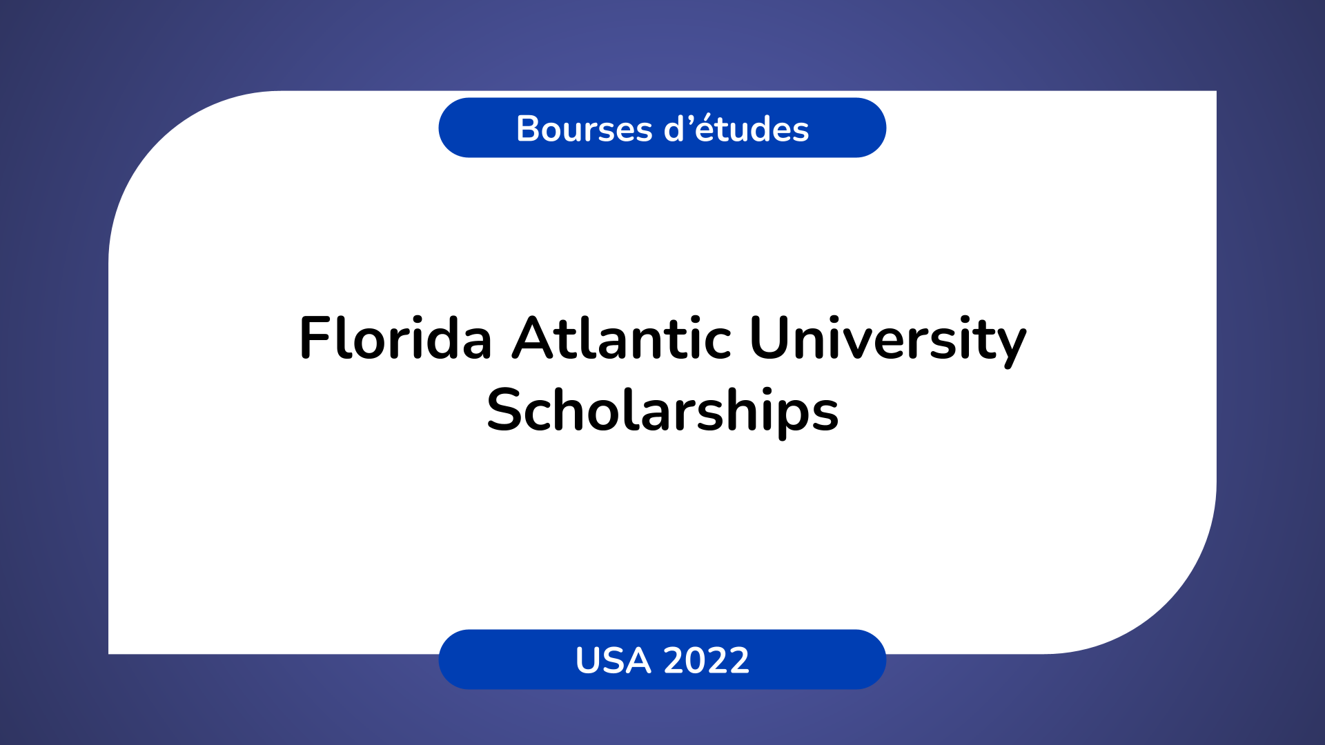 Florida Atlantic University Scholarships in the USA in 20222