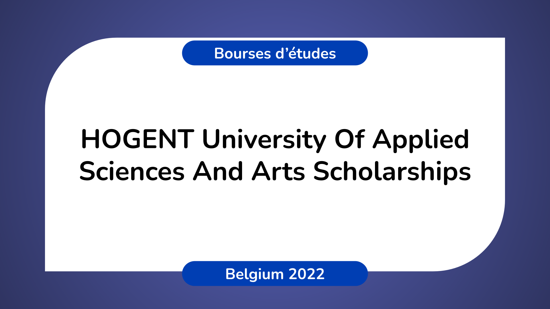 HOGENT University Of Applied Sciences And Arts Scholarships 2022