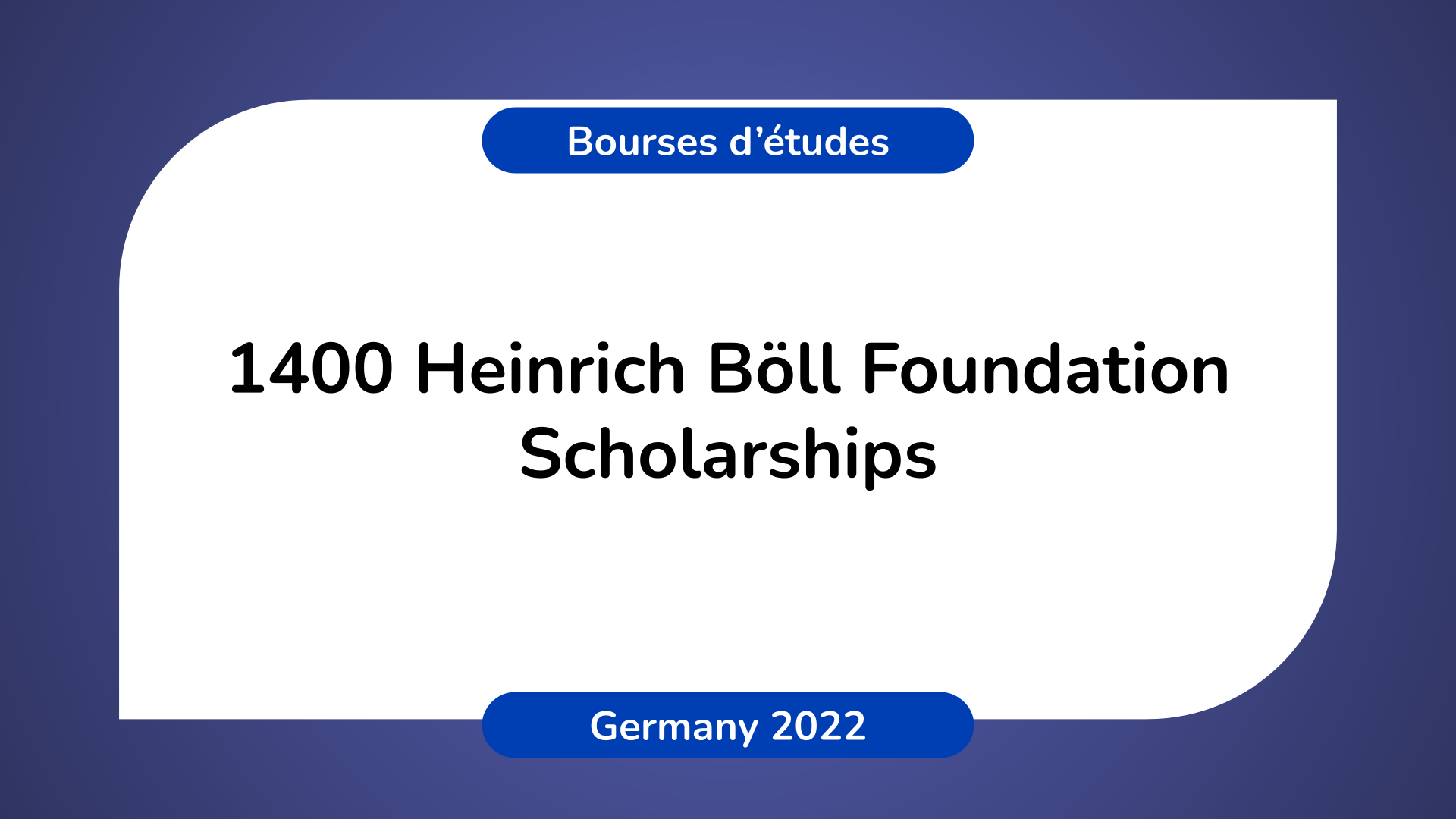Heinrich Böll Foundation Scholarships Germany 2022