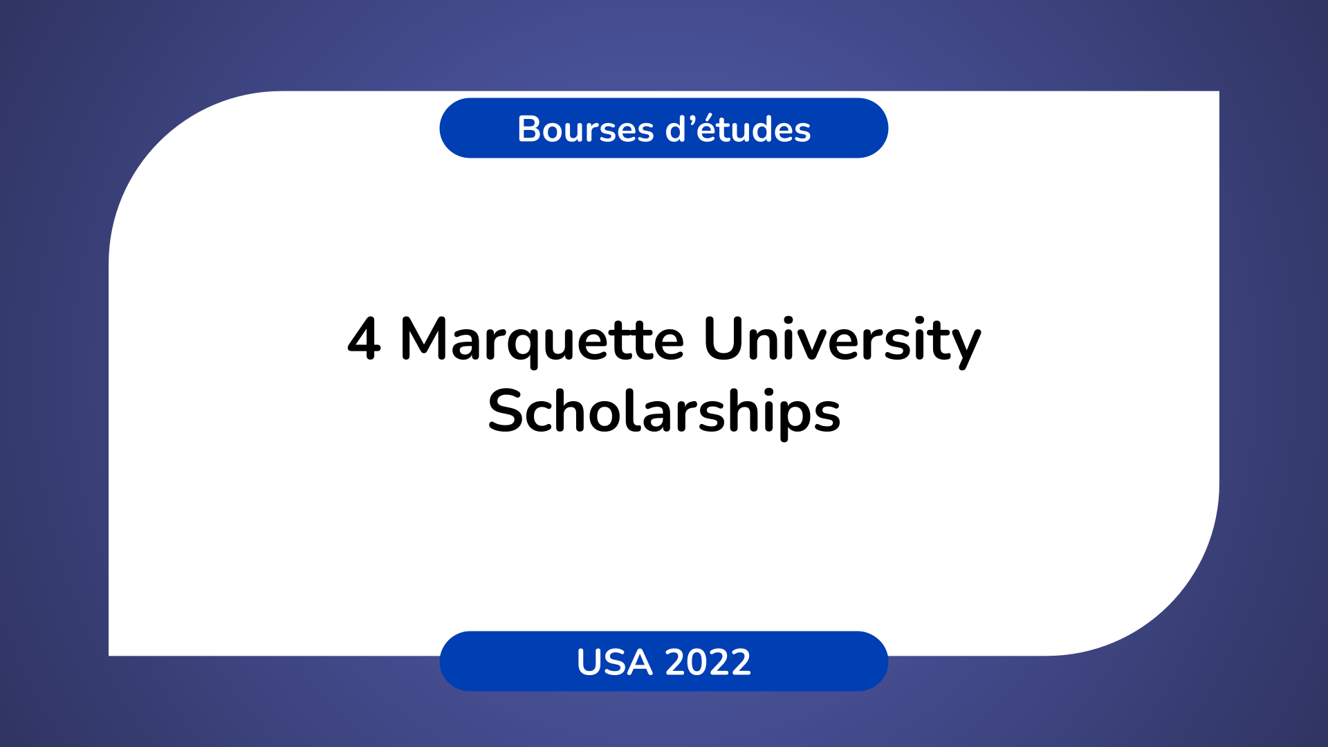 Marquette University Scholarships USA 2022