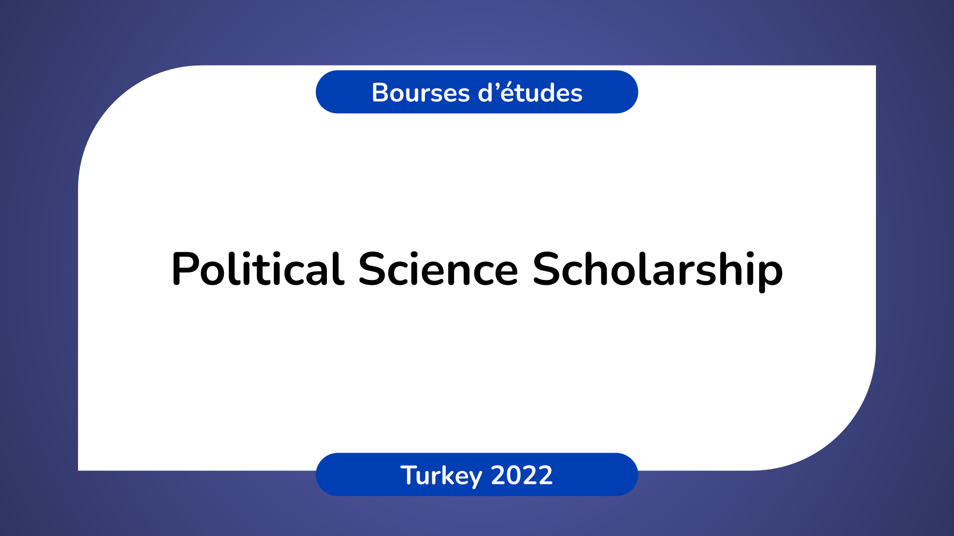 political-science-scholarship-in-turkey-in-2022