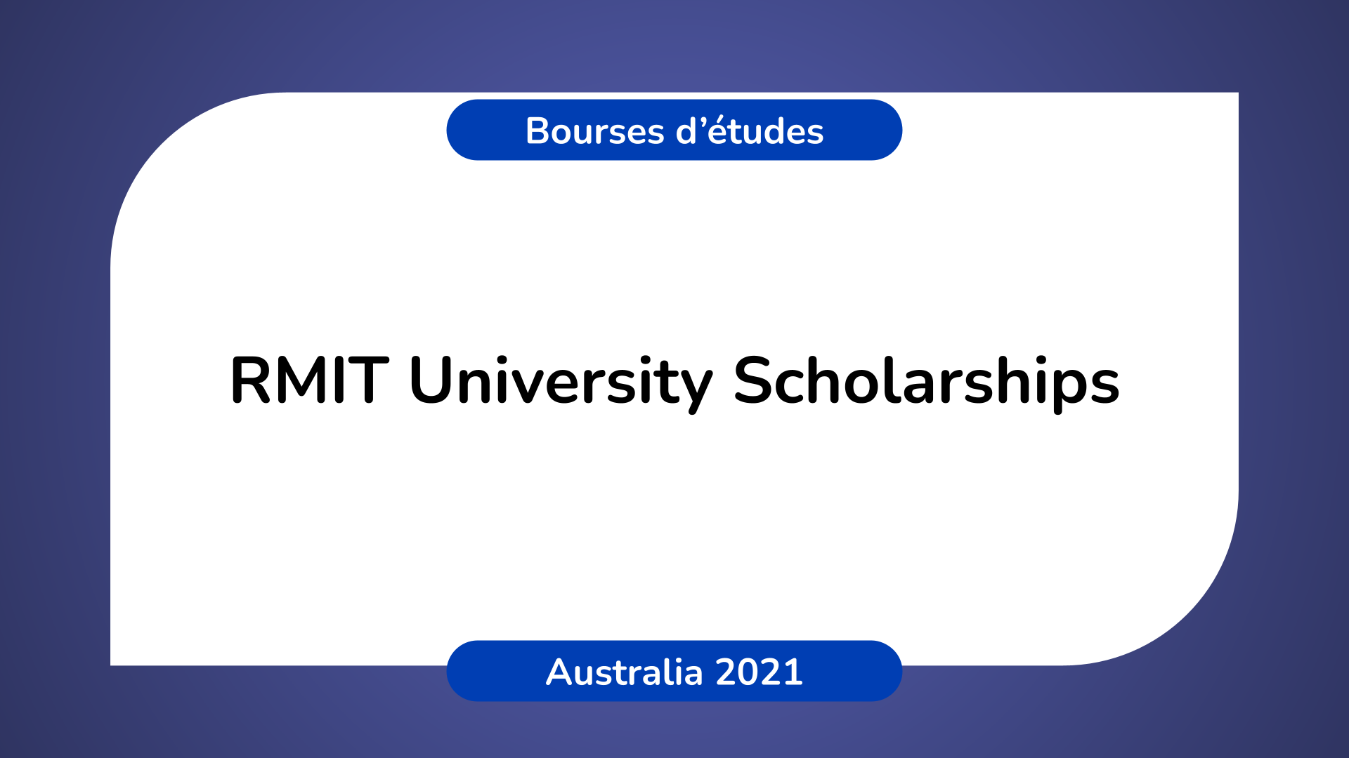 RMIT University Scholarships In Australia 2021