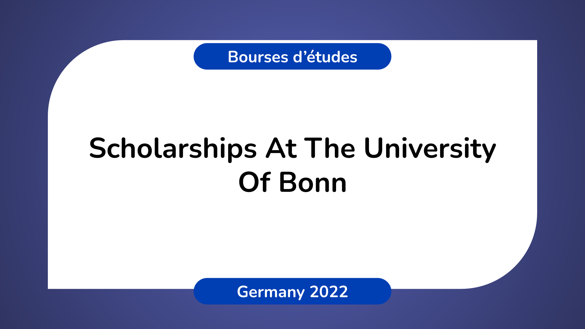 Scholarships At The University Of Bonn Germany 2022