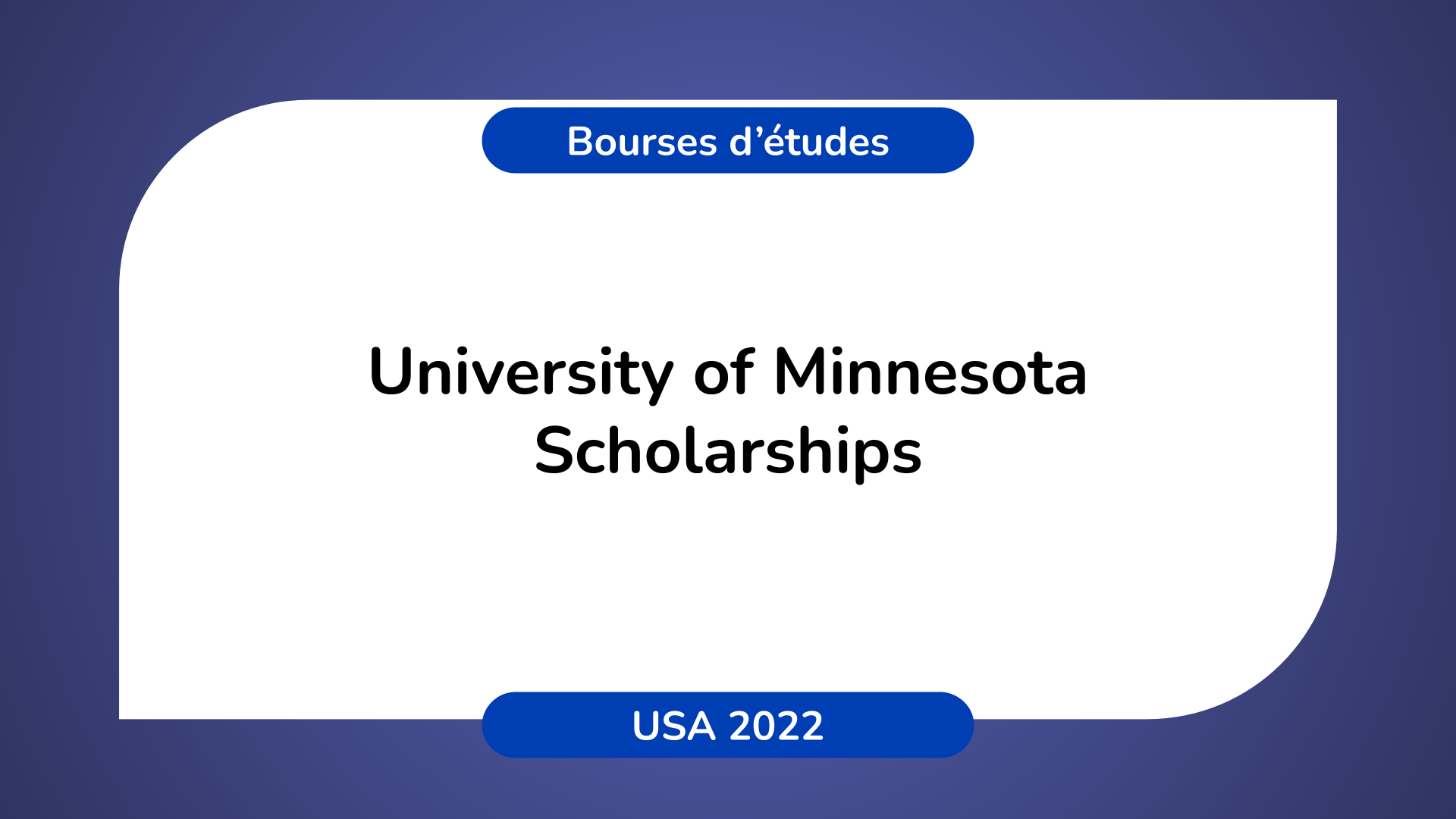 University of Minnesota Scholarships USA 2022