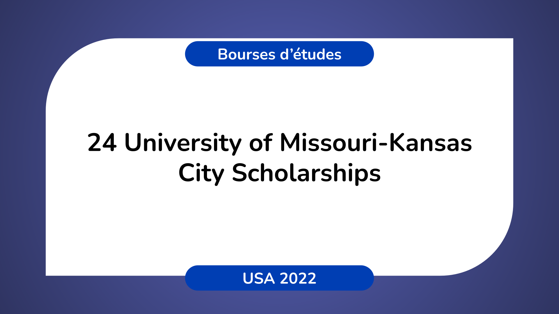 University of Missouri-Kansas City Scholarships USA 2022