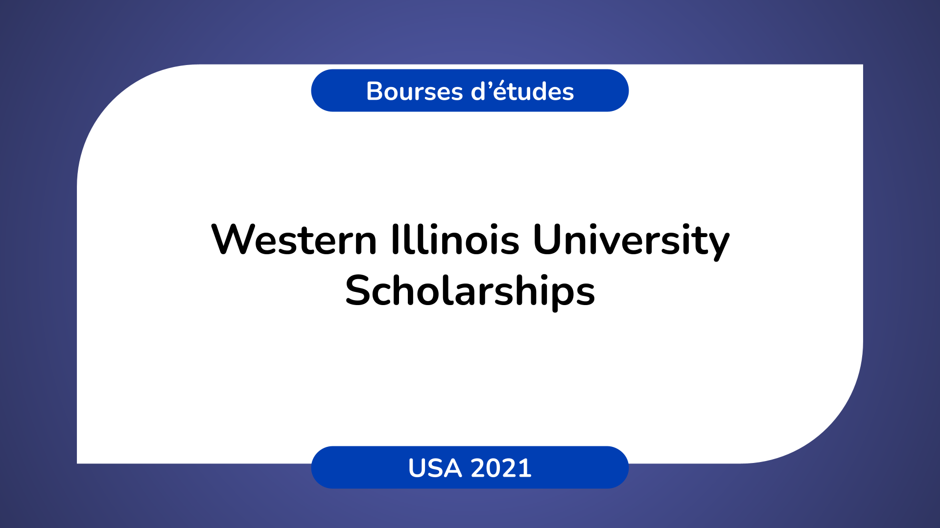Western Illinois University Scholarships USA 2021