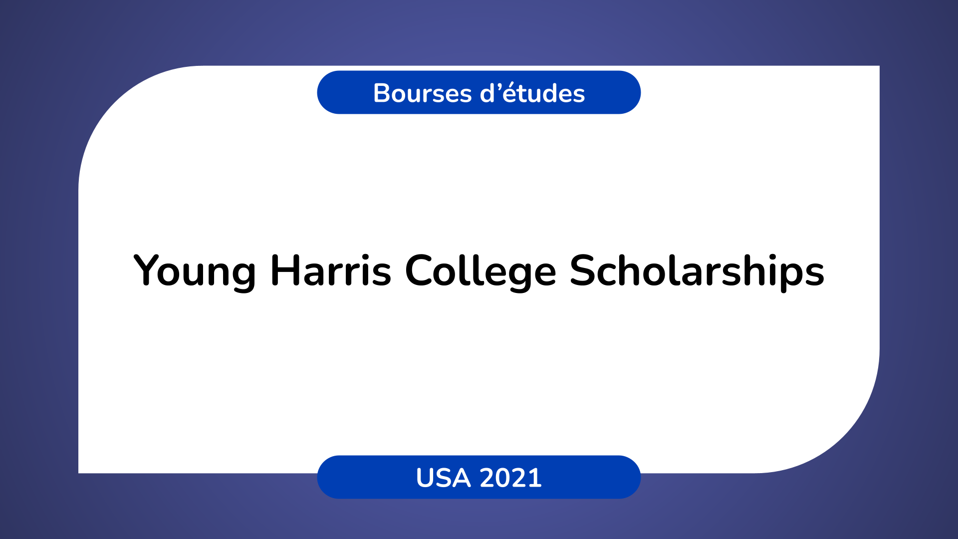 Young Harris College Scholarships in the USA in 2021