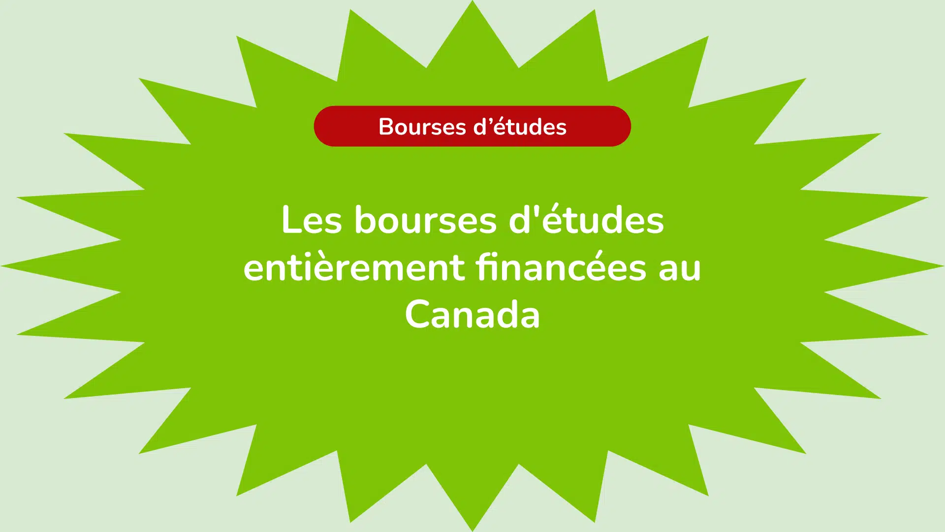Les 21 bourses d'études entièrement financées au Canada en 2022