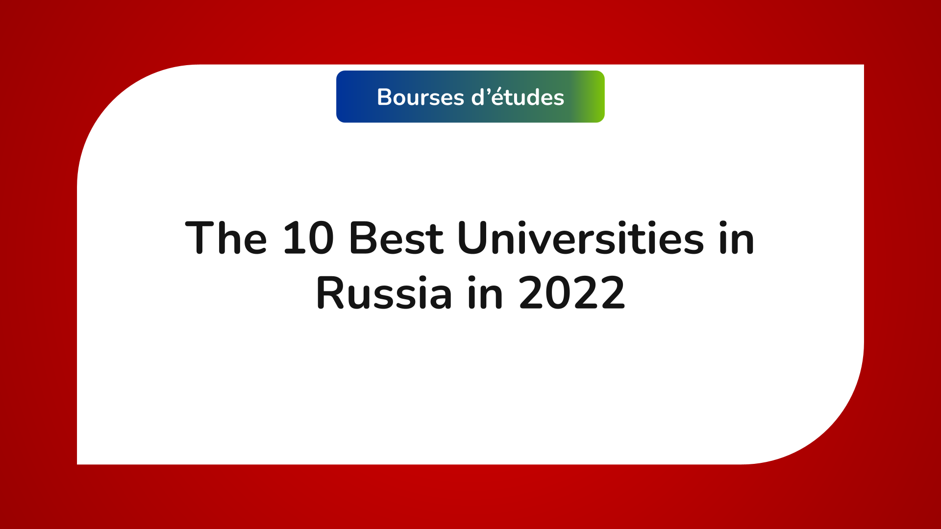 The 10 Best Universities In Russia In 2023