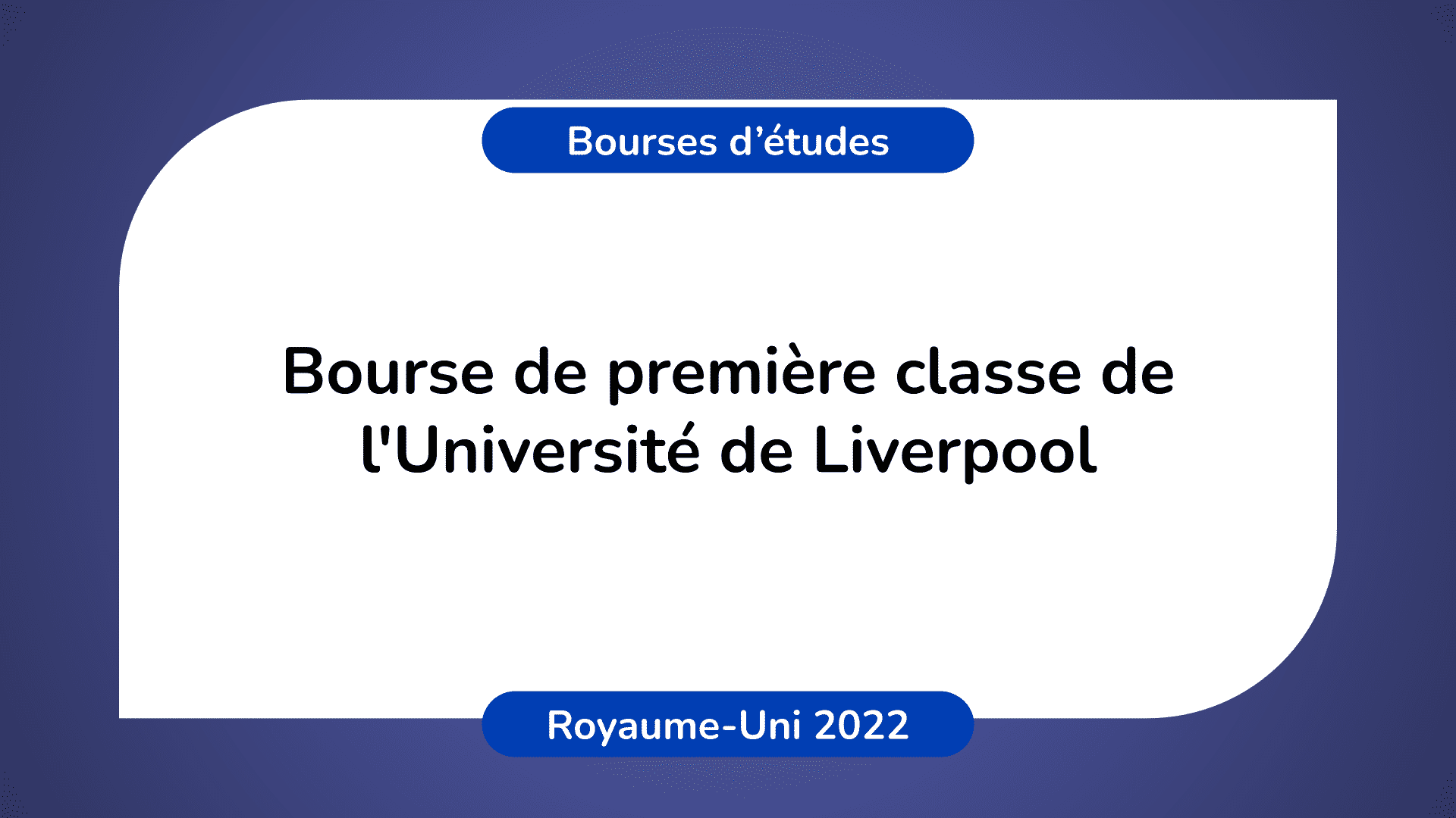 Bourse de première classe de l'Université de Liverpool 2022