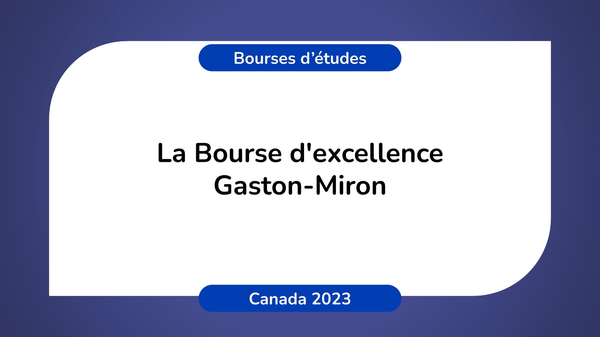 Bourse d'excellence Gaston-Miron Canada 2023