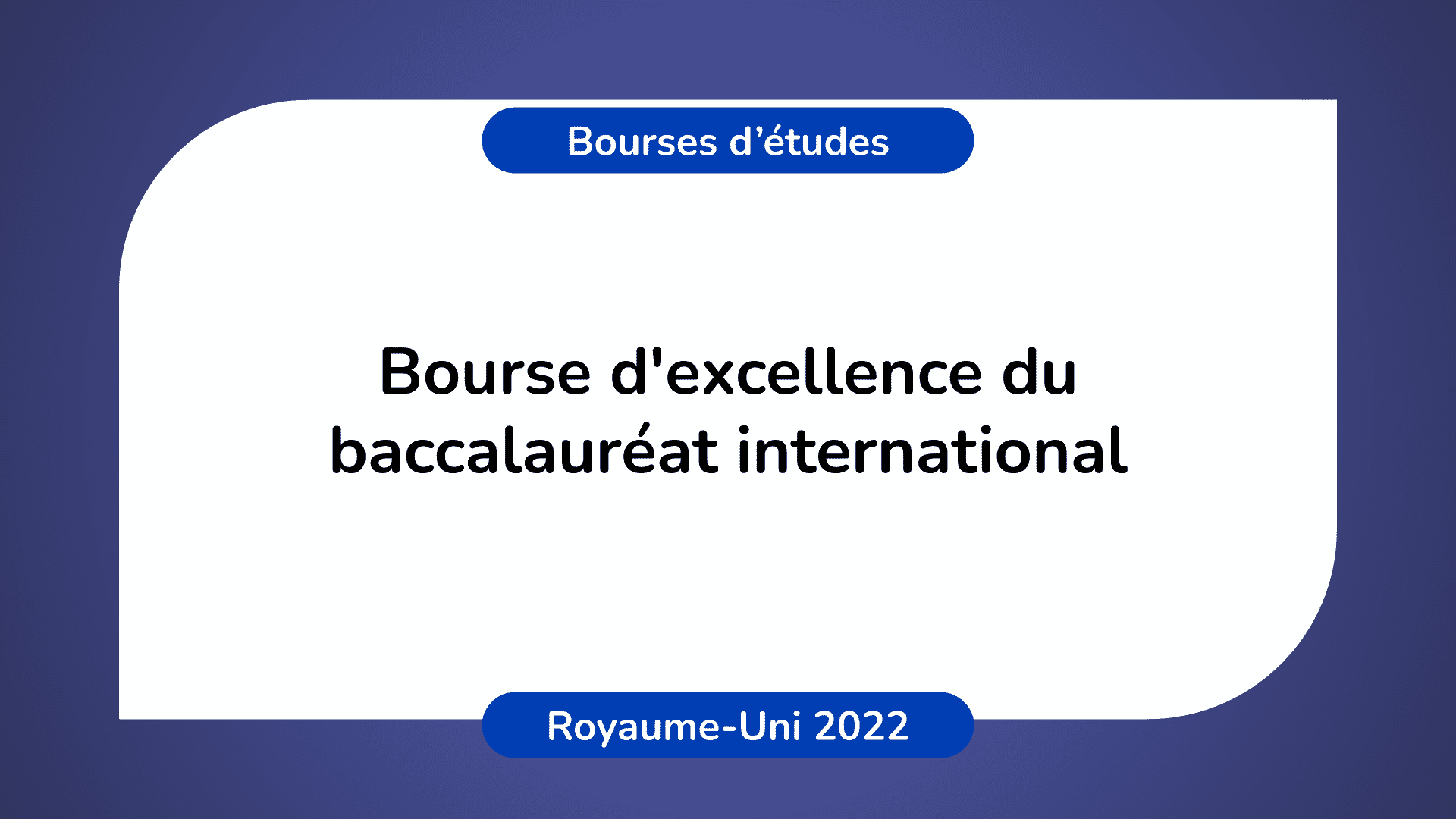 Bourse d'excellence du baccalauréat international en 2022