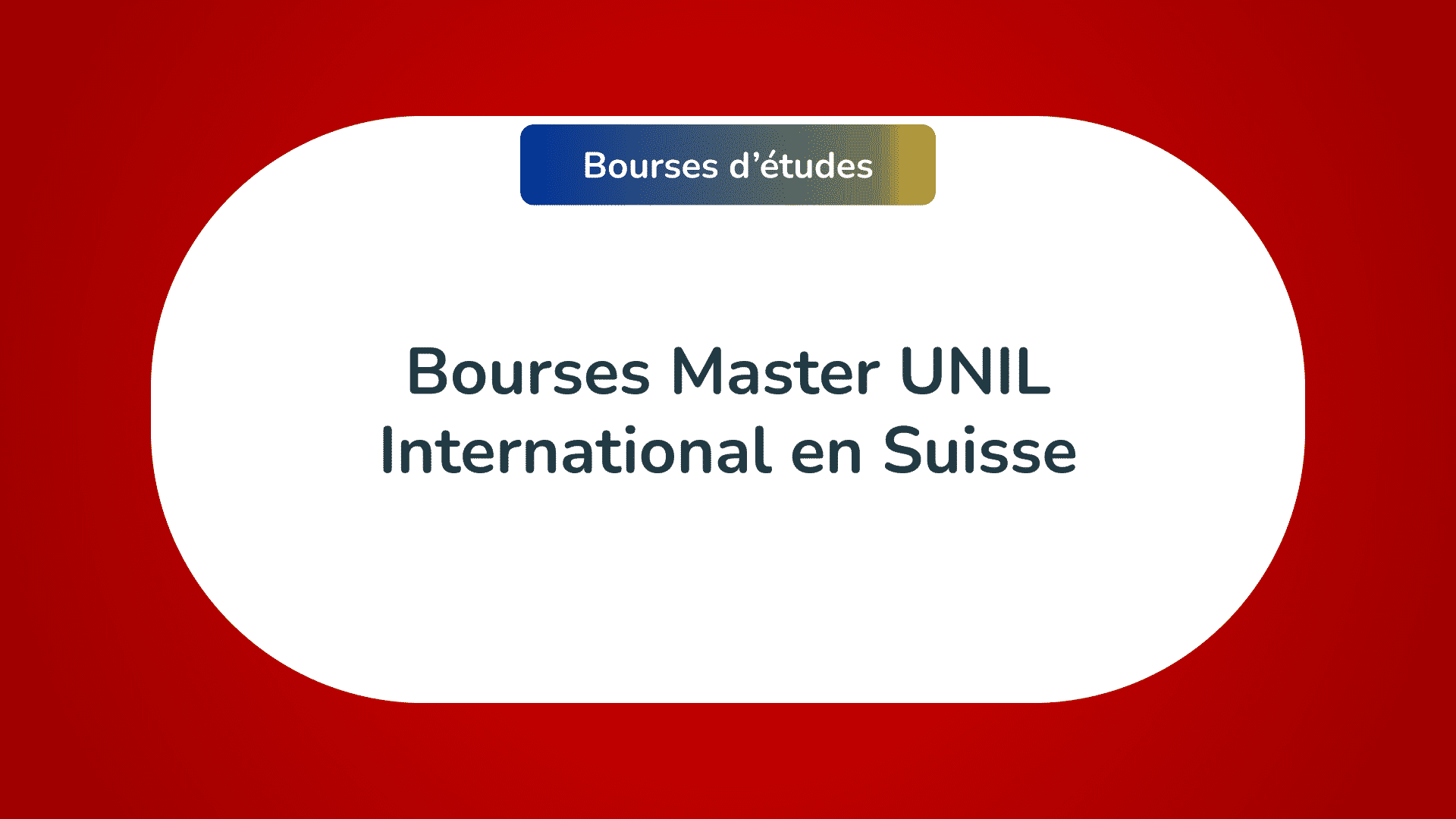 Bourses Master UNIL International