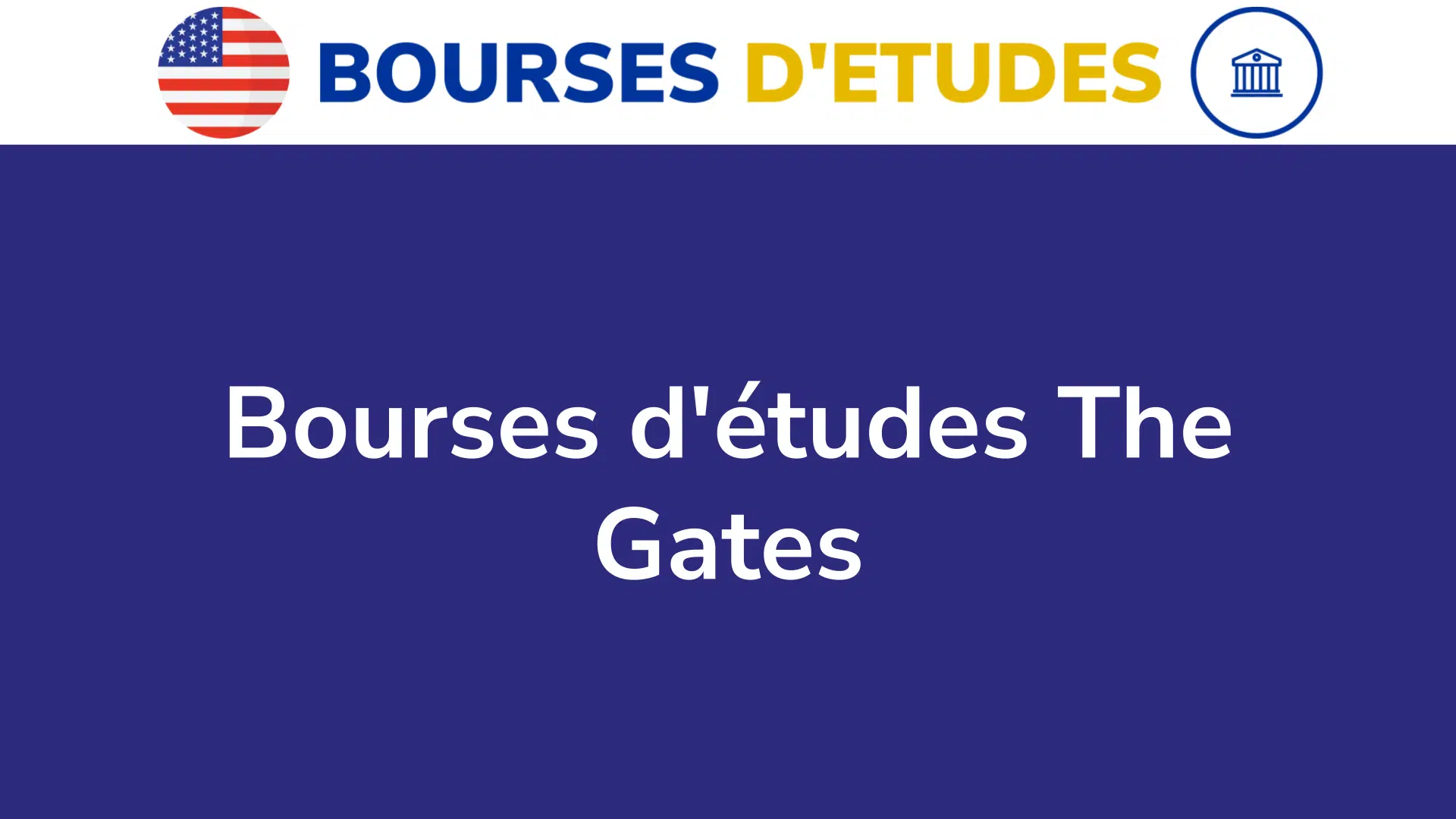 Bourses d'études The Gates