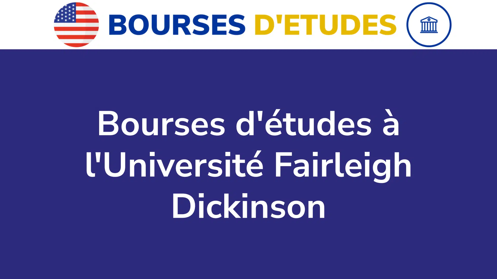 Bourses d'études à l'Université Fairleigh Dickinson