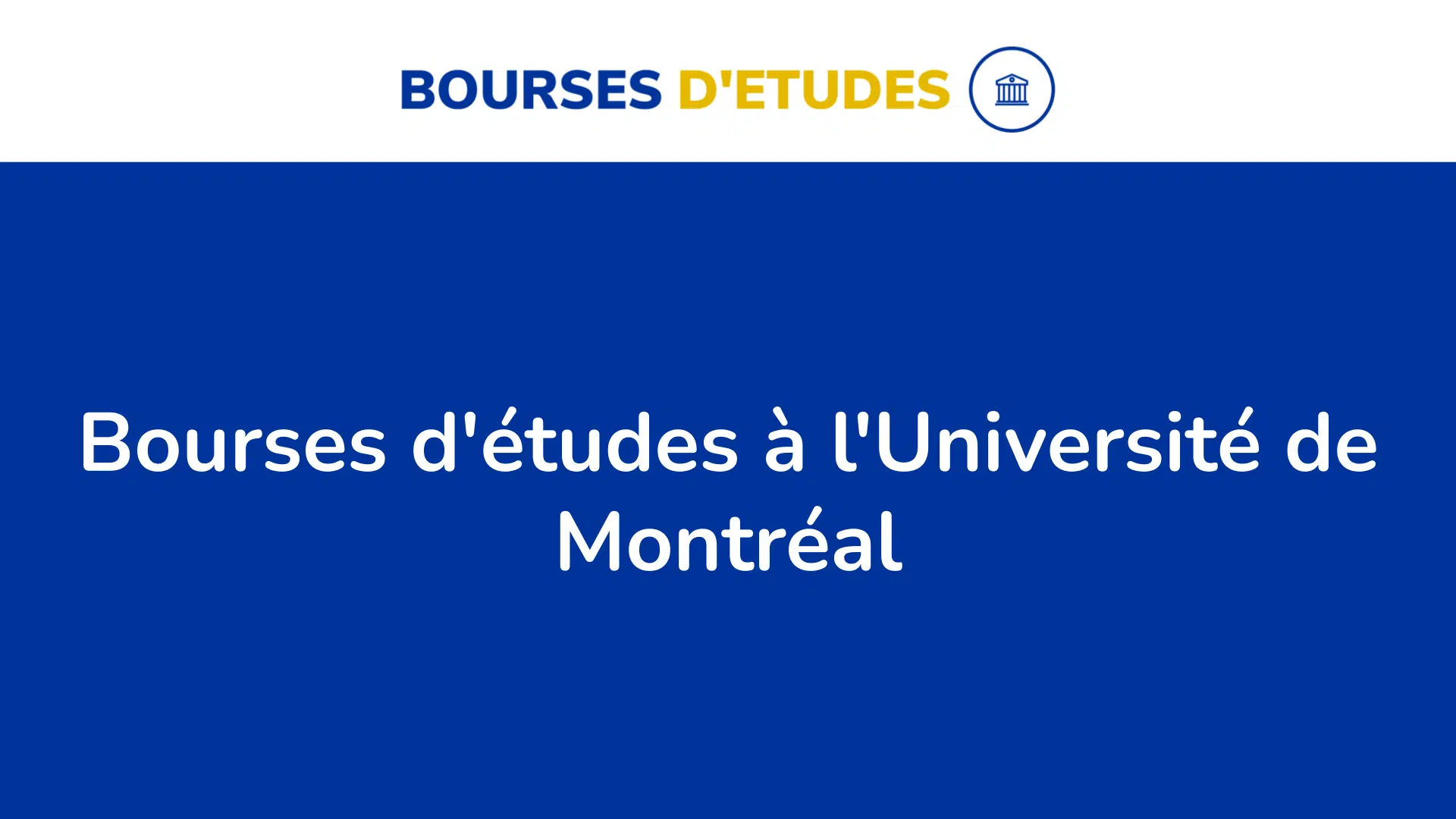 Bourses d'études à l'Université de Montréal