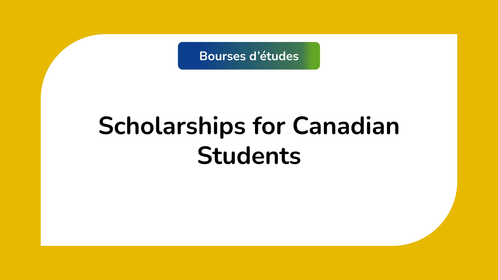 Scholarships for Canadian Students