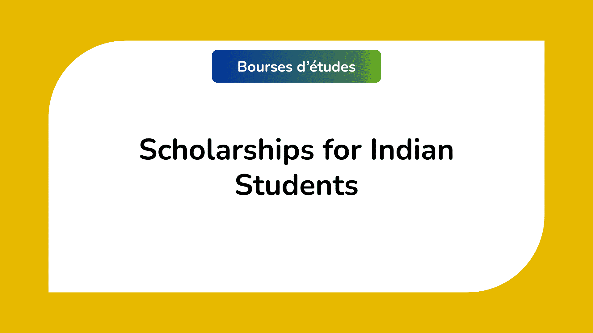 99 Scholarships for Indian Students in 20232024