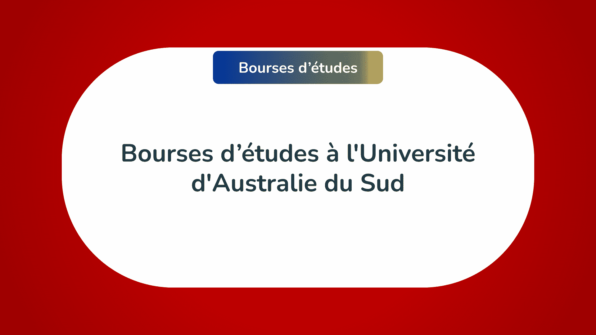 bourses d'études Université Australie du Sud