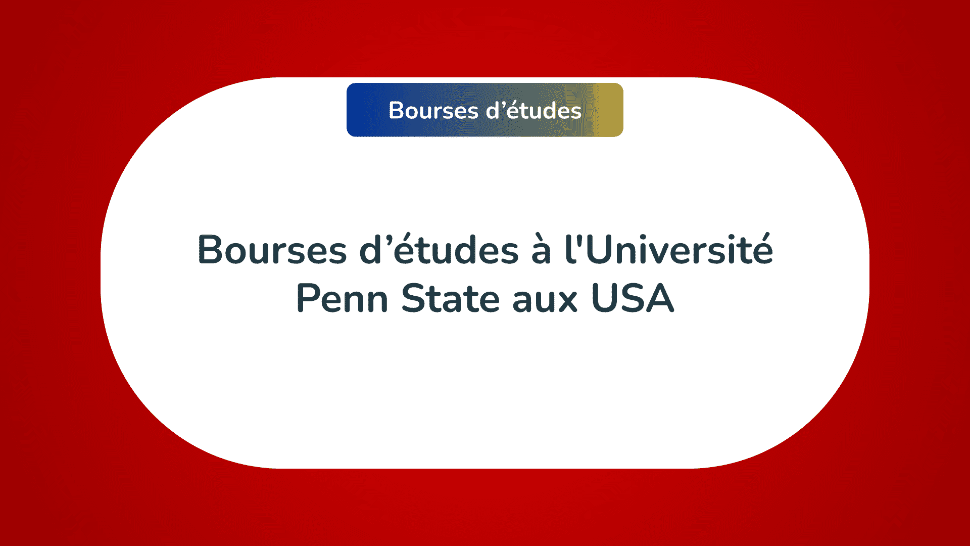 bourses d'études Université Penn State