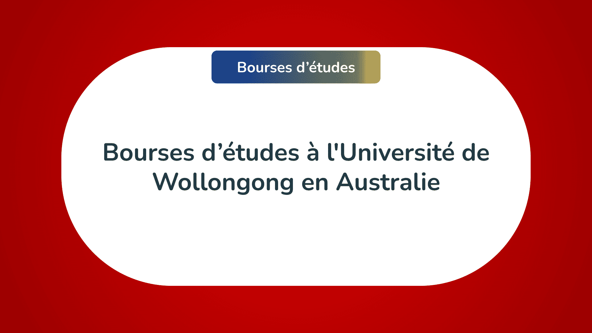 bourses d'études Université de Wollongong