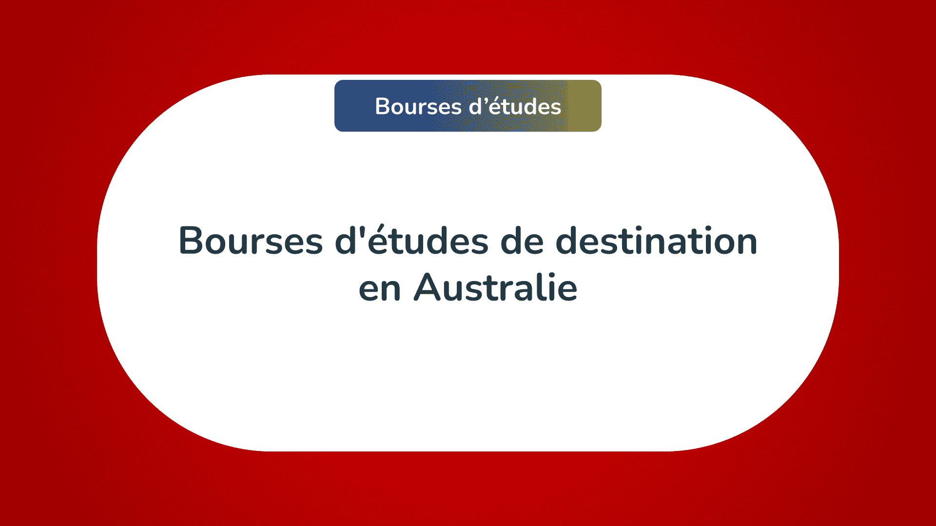 bourses d'études destination en Australie