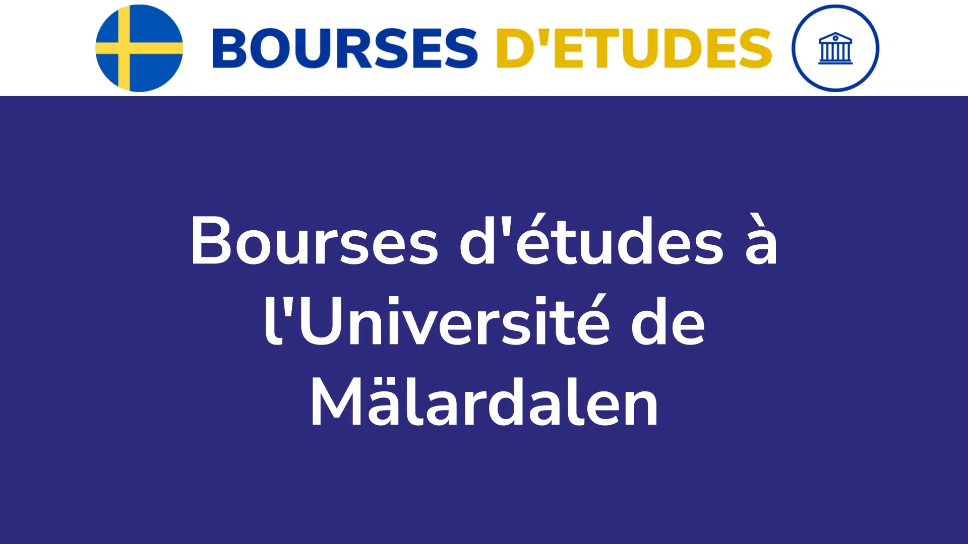 Bourses d'études à l'Université de Mälardalen