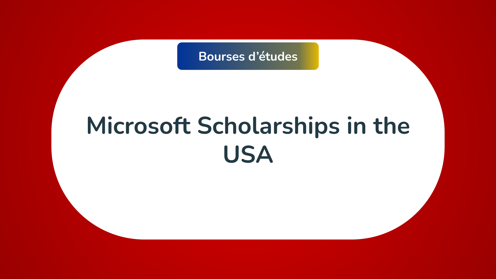 The 8 Microsoft Scholarships in the USA in 2023