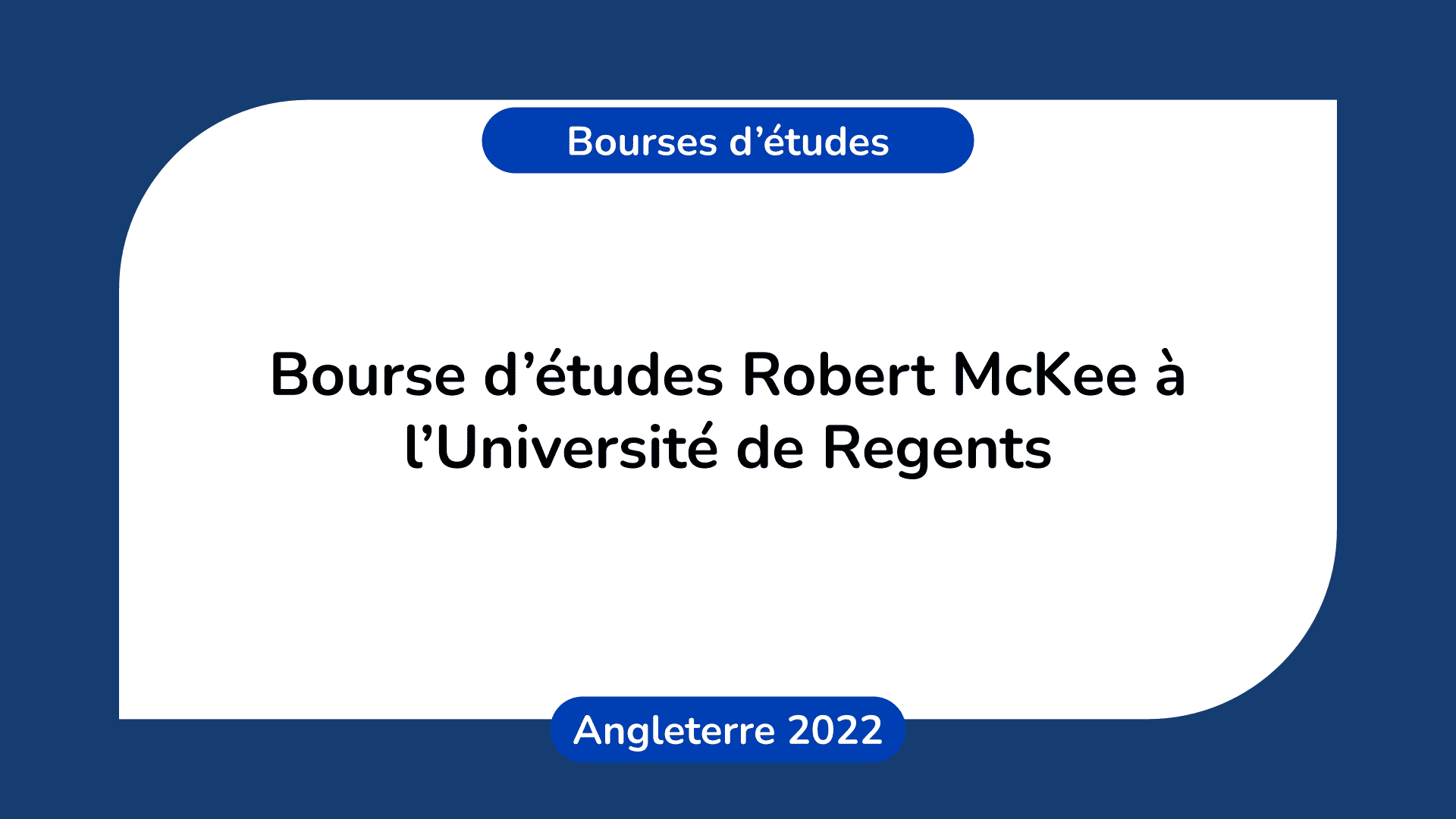 Bourse d’études Robert McKee