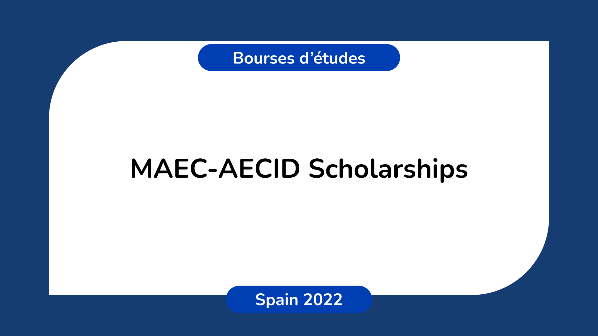 MAEC-AECID Scholarships