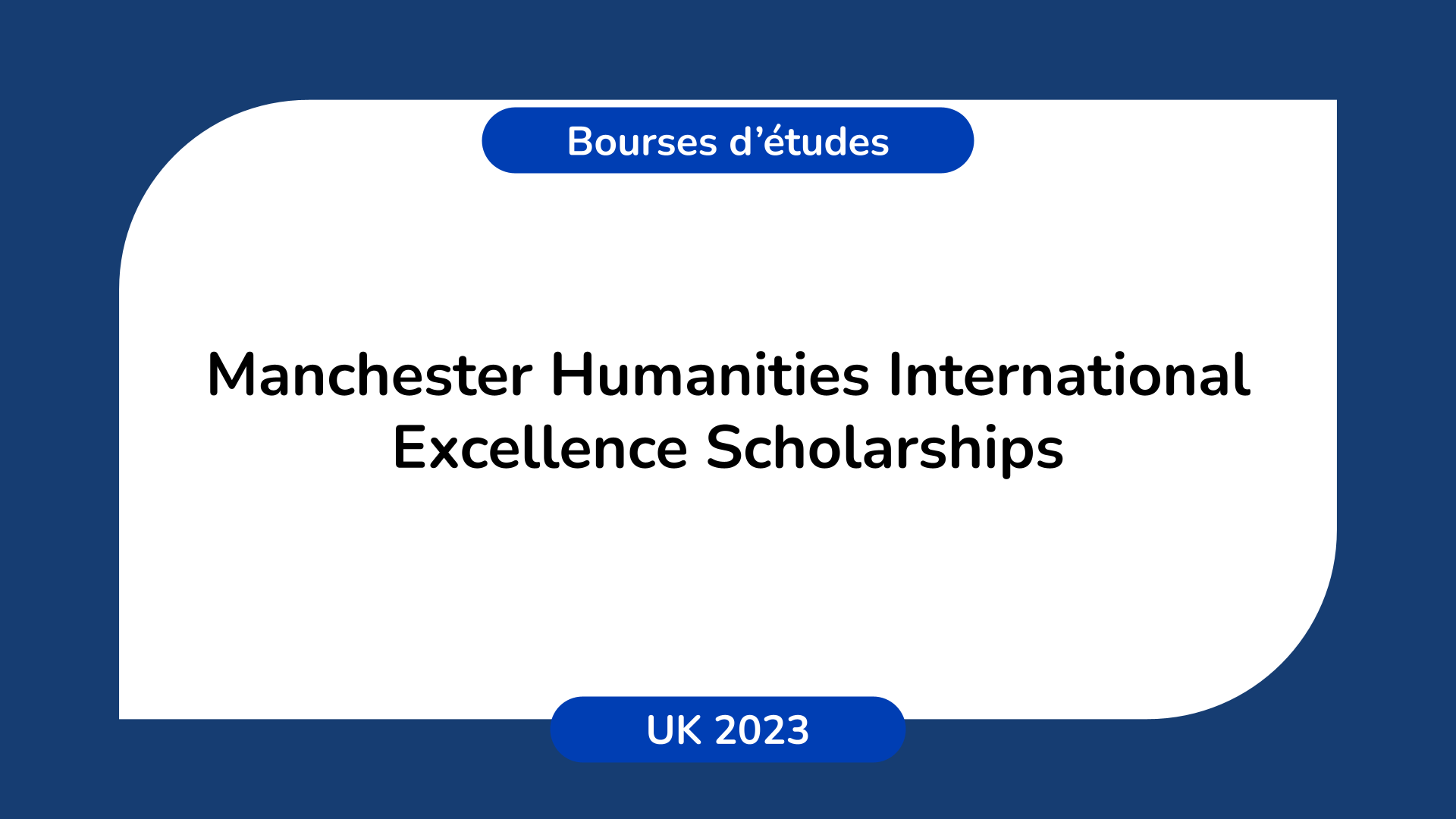 Manchester Humanities International Excellence Scholarships
