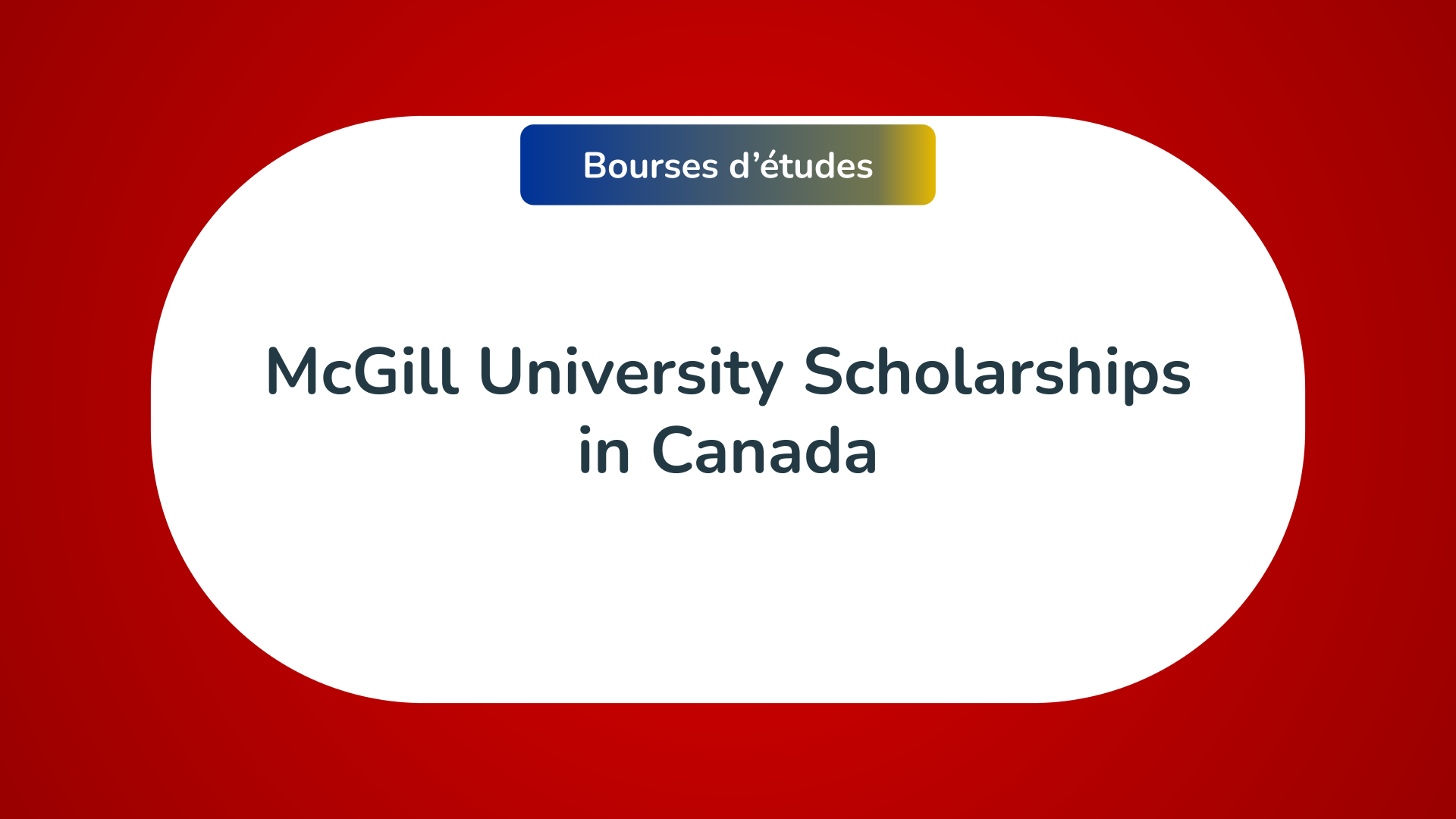 McGill University Scholarships