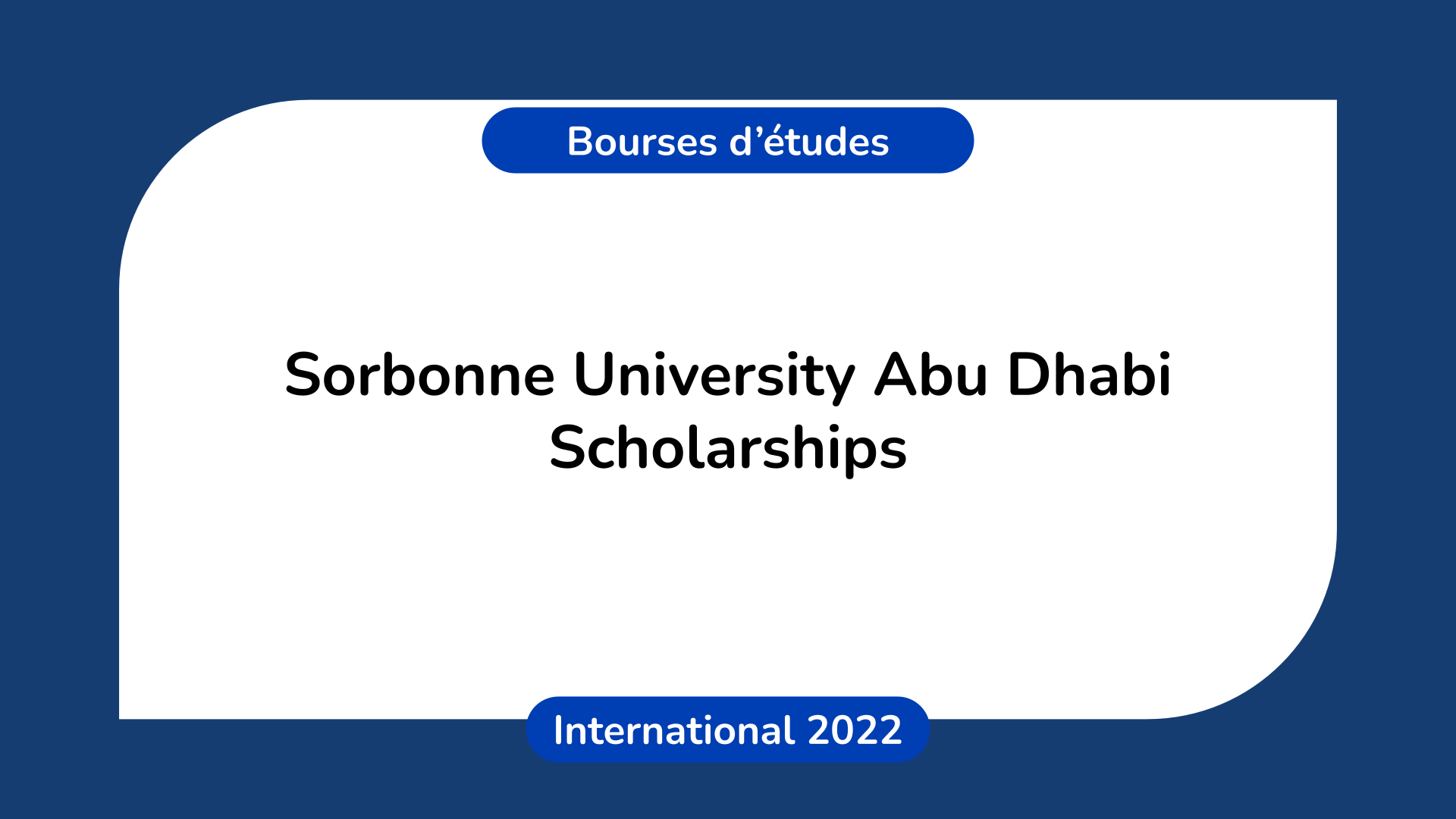 Sorbonne University Abu Dhabi Scholarships
