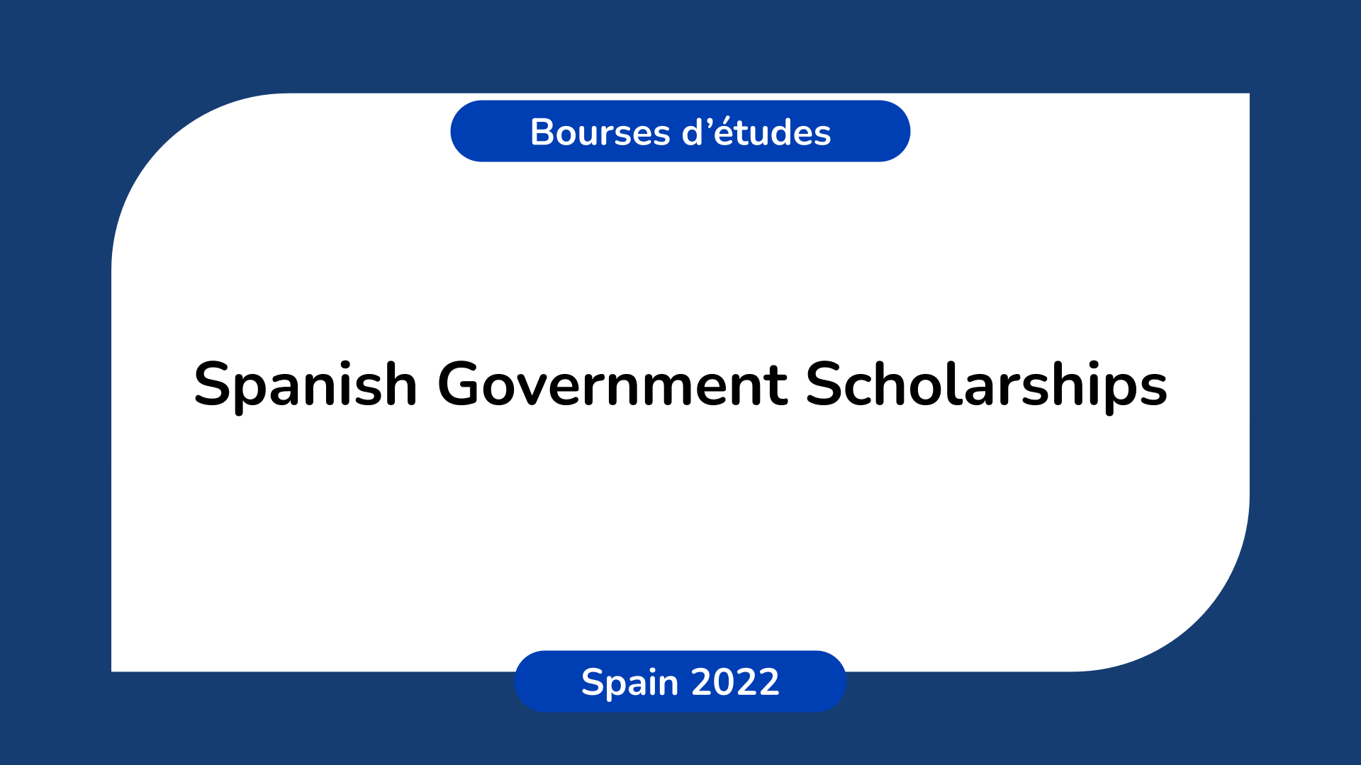 Spanish Government Scholarships