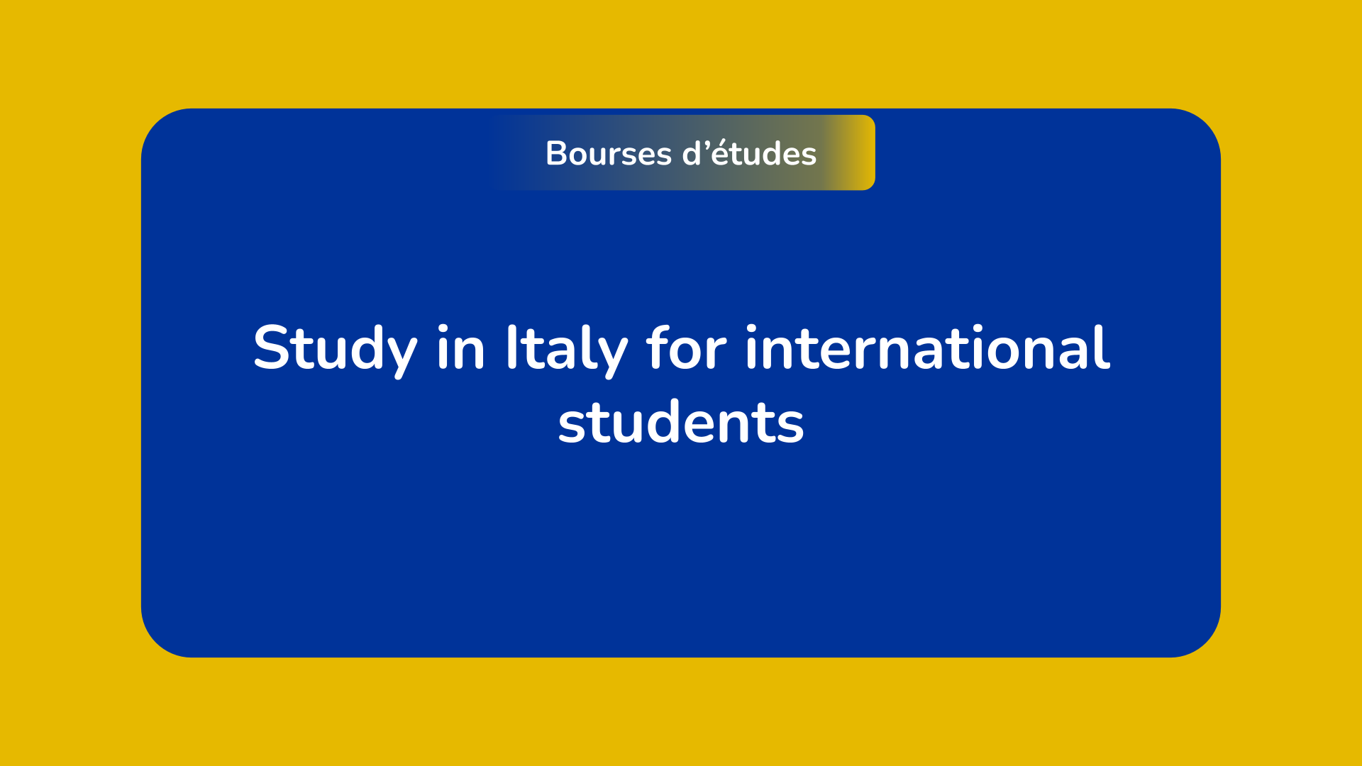 Study in Italy for international students